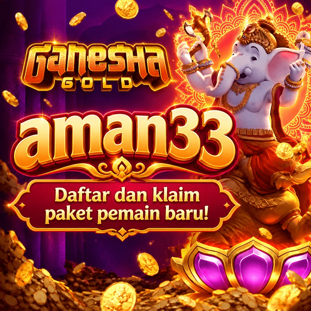 aman33 · Daftar dan klaim paket pemain baru!
